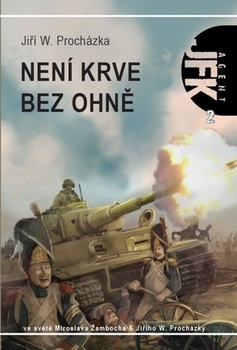 obálka: Agent JFK 002 - Není krve bez ohně - 2.vydání