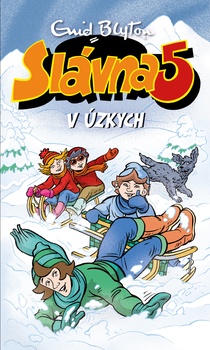 obálka: Enid Blyton | Slávna 5 v úzkych (17)