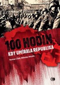 obálka: Pozrieť ukážku 100 hodin, kdy umírala republika