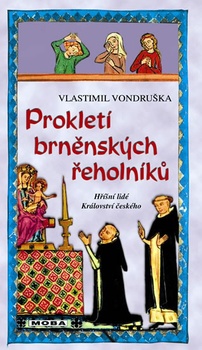 obálka: Prokletí brněnských řeholníků - 2.vydání