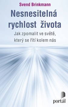 obálka: Nesnesitelná rychlost života