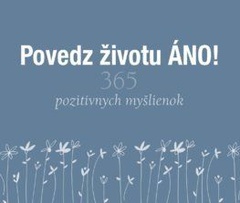 obálka: Povedz životu ÁNO!