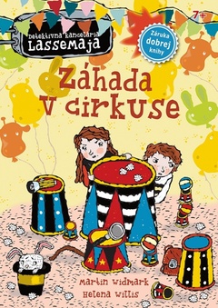 obálka: Záhada v cirkuse - Detektívna kancelária LasseMaja