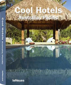 obálka: Martin Nicholas Kunz | Cool Hotels Australia/pacific