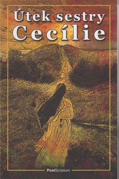 obálka: Útek sestry Cecílie