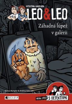 obálka: Detektívna kancelária Leo & Leo – Záhadná lúpež v galérii