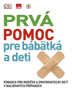 obálka: Prvá pomoc pre bábätká a deti