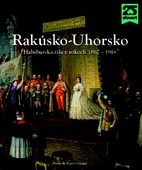 obálka: Rakúsko-Uhorsko