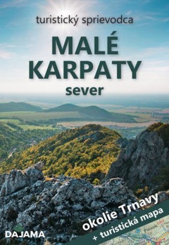 obálka: Malé Karpaty – sever (okolie Trnavy) + mapa