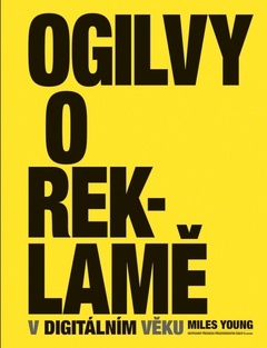 obálka: Ogilvy o reklamě v digitálním věku