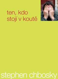 obálka: Ten, kdo stojí v koutě