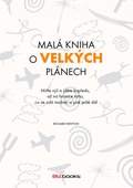 obálka: Malá kniha o velkých plánech