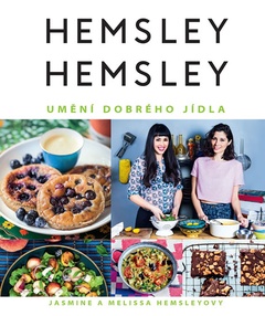 obálka: Hemsley + Hemsley - Umění dobrého jídla