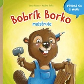 obálka: Bobrík Borko majstruje