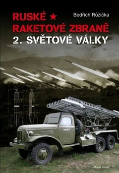 obálka: Ruské raketové zbraně 2. světové války