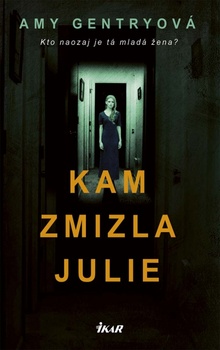 obálka: Kam zmizla Julie