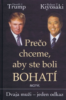 obálka: Prečo chceme, aby ste boli bohatí - 2 vydanie