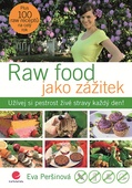 obálka: Raw food jako zážitek - Užívej si pestrost živé stravy každý den!