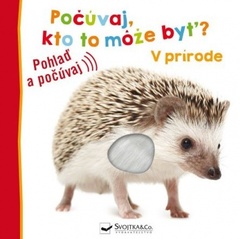 obálka: V prírode - Počúvaj, kto to môže byť?