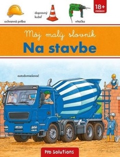 obálka: Na stavbe- môj malý slovník