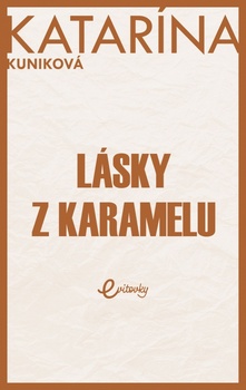 obálka: Lásky z karamelu