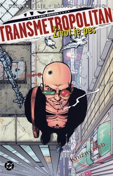 obálka: Transmetropolitan 2 - Život je pes