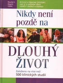 obálka: Nikdy není pozdě na dlouhý život