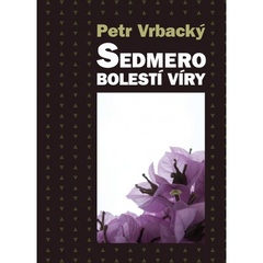 obálka: Sedmero bolestí víry