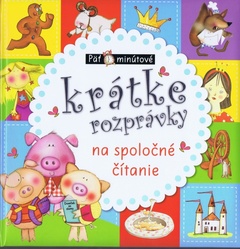 obálka: Päťminútové krátke rozprávky na spoločné čítanie