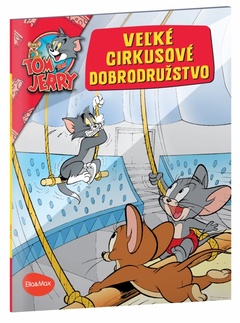 obálka: Veľké cirkusové dobrodružstvo - Tom a Jerry