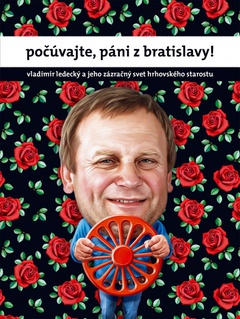 obálka: Počúvajte, páni z Bratislavy!