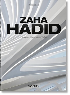 obálka: Philip Jodidio | Zaha Hadid. Complete Works 1979-Today. 40th Ed.