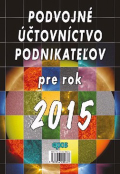 obálka: Podvojné účtovníctvo podnikateľov pre rok 2015