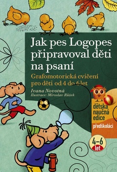 obálka: Jak pes Logopes připravoval děti na psaní