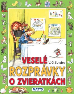 obálka: Veselé rozprávky o zvieratkách (3.vydanie)