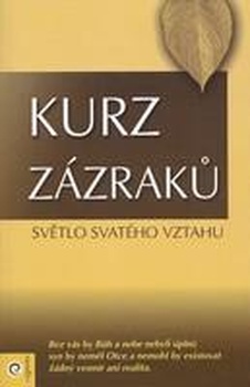 obálka: Kurz zázraku 3 - Světlo svatého vztahu