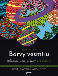 obálka: Arteterapie - Barvy vesmíru - relaxační omalovánka pro dospělé