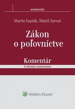 obálka: Zákon o poľovníctve - komentár k vybraným ustanoveniam