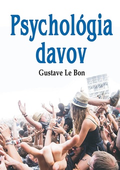 obálka: Psychológia davov