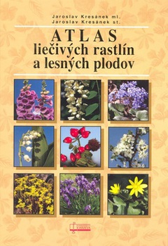 obálka: Atlas liečivých rastlín a lesných plodov