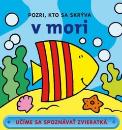 obálka: Pozri, kto sa skrýva v mori