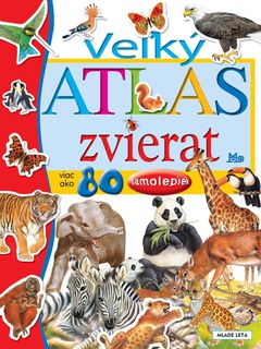 obálka: Veľký atlas zvierat, 4. vydanie