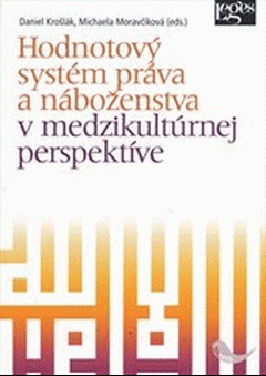 obálka: Hodnotový systém práva a náboženstva v medzikultúrnej perspektíve 