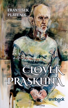 obálka: Človek Prasklina