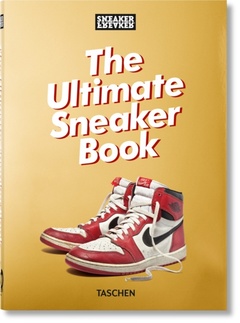 obálka: Simon Wood | Sneaker Freaker. The Ultimate Sneaker Book. 40th Ed.