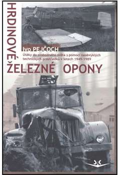 obálka: Hrdinové železné opony