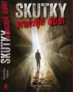 obálka: Skutky vracajú úder