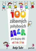 obálka: 100 zábavných pohybových her