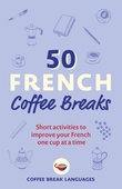 obálka: 50 French Coffee Breaks