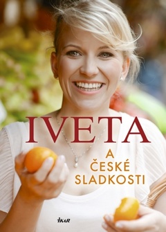 obálka: Iveta a české sladkosti